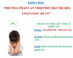 KHÓA HỌC CAN THIỆP HỖ TRỢ TRẺ RỐI LOẠN GIÁC QUAN