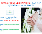 NĂM SỰ THẬT VỀ HÔN NHÂN – CÁC CẶP VỢ CHỒNG CẦN PHẢI HIỂU